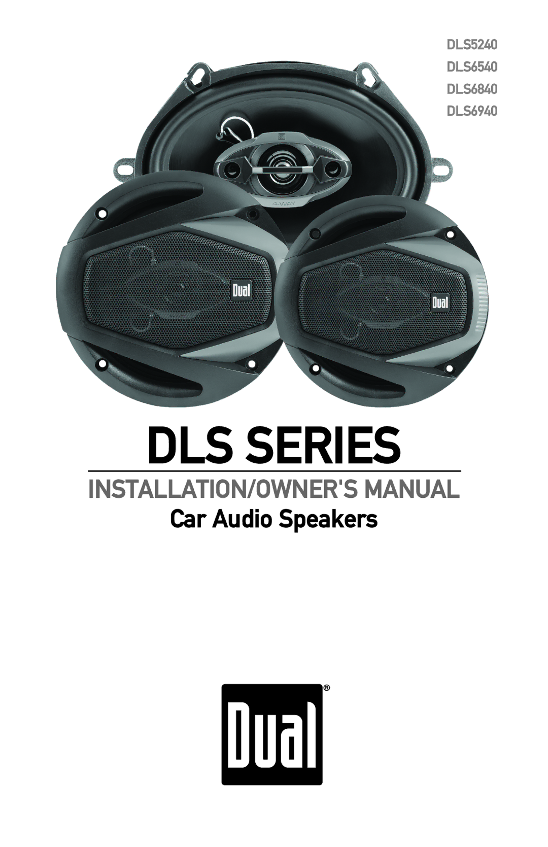 Dual DLS5240 owner manual Dls Series, Car Audio Speakers 